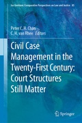 Cover: Civil Case Management in the Twenty-First Century: Court Structures Still Matter - Springer