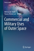 Cover: Commercial and Military Uses of Outer Space - Springer