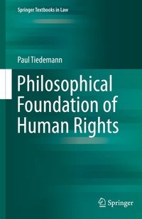 Enlarge image Cover: Philosophical Foundation of Human Rights - Springer