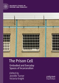 Enlarge image Cover: The Prison Cell - Palgrave Macmillan