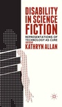 Cover: Disability in Science Fiction - Palgrave MacMillan