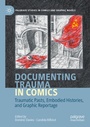 Cover: Documenting Trauma in Comics - Palgrave Macmillan