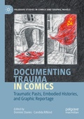 Cover: Documenting Trauma in Comics - Palgrave Macmillan