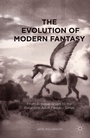 Cover: The Evolution of Modern Fantasy - Palgrave MacMillan