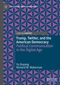 Cover: Trump, Twitter, and the American Democracy - Palgrave Macmillan