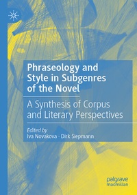 Abbildung von: Phraseology and Style in Subgenres of the Novel - Palgrave Macmillan