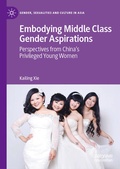 Cover: Embodying Middle Class Gender Aspirations - Palgrave Macmillan