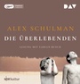 Cover: Die Überlebenden - Der Audio Verlag