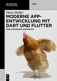Enlarge image Cover: Moderne App-Entwicklung mit Dart und Flutter - De Gruyter Oldenbourg