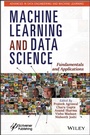 Cover: Machine Learning and Data Science: Fundamentals and Applications - Wiley