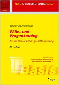 Abbildung von: Fälle- und Fragenkatalog für die Steuerfachangestelltenprüfung - NWB