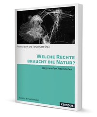 Abbildung von: Welche Rechte braucht die Natur? - Campus
