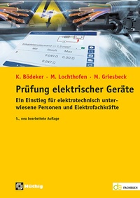 Abbildung von: Prüfung elektrischer Geräte - Hüthig