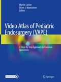 Bild: Video Atlas of Pediatric Endosurgery (VAPE) - Springer