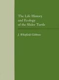 Cover: Life History and Ecology of the Slider Turtle - Smithsonian Books