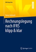 Cover: Rechnungslegung nach IFRS klipp & klar - Springer Gabler