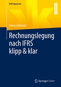 Cover: Rechnungslegung nach IFRS klipp & klar - Springer Gabler