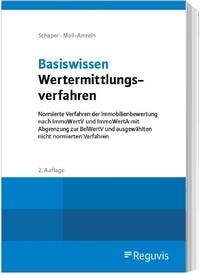 Abbildung von: Basiswissen Wertermittlungsverfahren - Reguvis Fachmedien