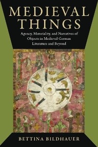 Enlarge image Cover: Medieval Things - Ohio State University Press