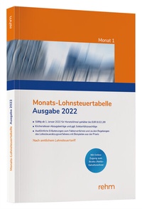 Abbildung von: Monats-Lohnsteuertabelle 2022 - Rehm