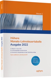 Abbildung von: Höhere Monats-Lohnsteuertabelle 2022 - Rehm