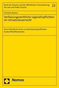 Abbildung von: Verfassungsrechtliche Legislativpflichten im Umsatzsteuerrecht - Nomos