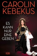 Cover: Es kann nur eine geben - Kiepenheuer & Witsch