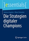 Cover: Die Strategien digitaler Champions - Springer Gabler