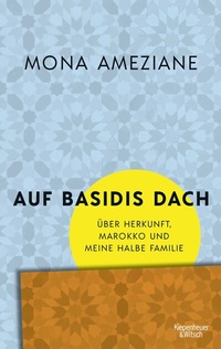 Abbildung von: Auf Basidis Dach - Kiepenheuer & Witsch