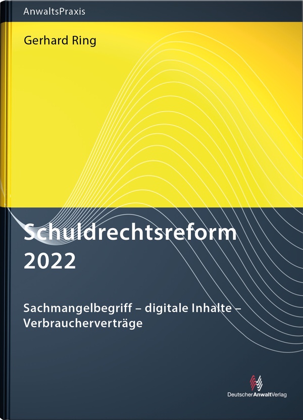 Abbildung von: Schuldrechtsreform 2022 - Deutscher Anwaltverlag