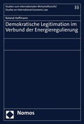 Cover: Demokratische Legitimation im Verbund der Energieregulierung - Nomos