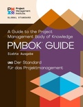 Cover: A Guide to the Project Management Body of Knowledge (PMBOK (R) Guide) - The Standard for Project Management (GERMAN) - Project Management Institute