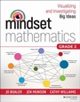 Cover: Mindset Mathematics: Visualizing and Investigating Big Ideas, Grade 2 - Jossey-Bass