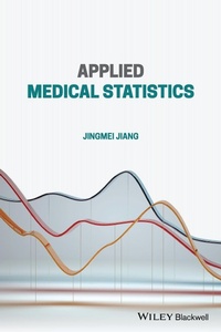 Enlarge image Cover: Applied Medical Statistics - Wiley-Blackwell