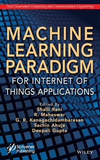 Enlarge image Cover: Machine Learning Paradigm for Internet of Things Applications - Wiley
