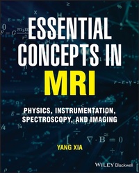 Abbildung von: Essential Concepts in MRI - Wiley-Blackwell