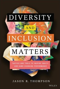 Enlarge image Cover: Diversity and Inclusion Matters - Wiley