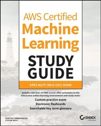 Abbildung von: AWS Certified Machine Learning Study Guide - Sybex Inc.,U.S.
