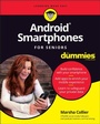 Cover: Android Smartphones For Seniors For Dummies - Wiley