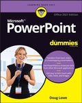 Cover: PowerPoint For Dummies, Office 2021 Edition - Wiley