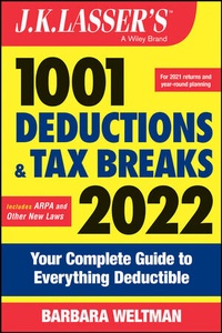 Abbildung von: J.K. Lasser's 1001 Deductions and Tax Breaks 2022 - Wiley