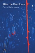 Cover: After the Decolonial - Polity Press