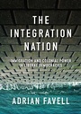Cover: The Integration Nation - Polity Press