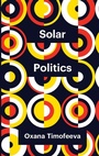 Cover: Solar Politics - Polity Press