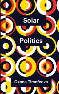 Enlarge image Cover: Solar Politics - Polity Press