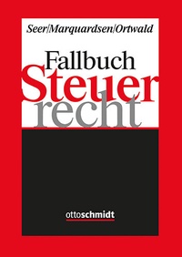 Enlarge image Cover: Fallbuch Steuerrecht - Otto Schmidt Verlag