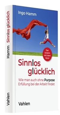 Abbildung von: Sinnlos glücklich - Vahlen