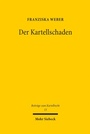 Cover: Der Kartellschaden - Mohr Siebeck