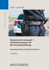 Abbildung von: Einsatzrecht kompakt - Definitionswissen für die Grundausbildung - Boorberg