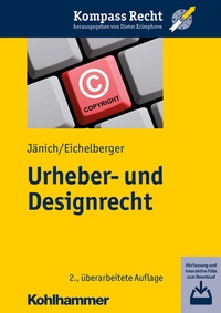 Enlarge image Cover: Urheber- und Designrecht - Kohlhammer